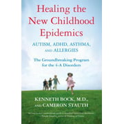 Angle View: Healing the New Childhood Epidemics: Autism, Adhd, Asthma, and Allergies: The Groundbreaking Program for the 4-A Disorders [Paperback - Used]