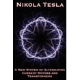 thumbnail image 1 of Pre-Owned A New System of Alternating Current Motors and Transformers and Other Essays (Paperback), 1 of 1