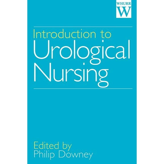Introduction to Urological Nursing, (Paperback)