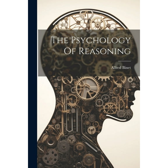 The Psychology Of Reasoning (Paperback)