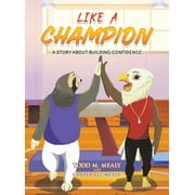 Like A Champion (Hardcover)