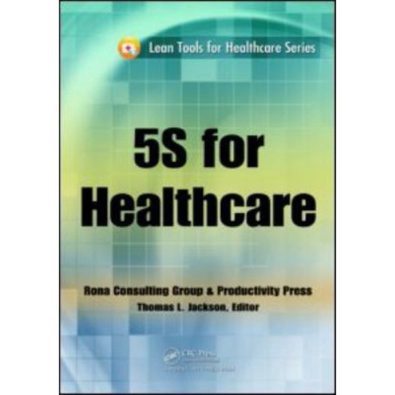 Pre-Owned 5S for Healthcare (Paperback) 1439803501 9781439803509