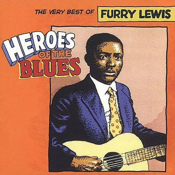 Furry Lewis - Heroes of the Blues: Very Best of - Music & Performance - CD