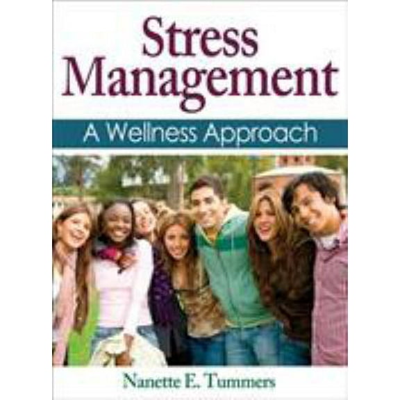 Pre-Owned Stress Management: A Wellness Approach (Hardcover) 1450431666 9781450431668