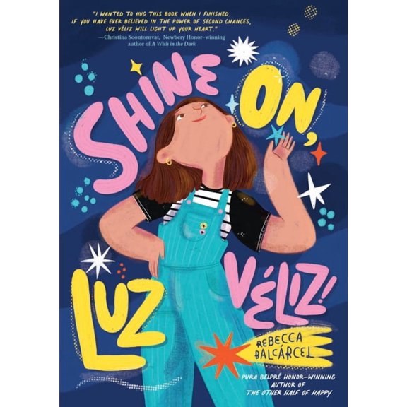Shine On, Luz Véliz!, (Hardcover)
