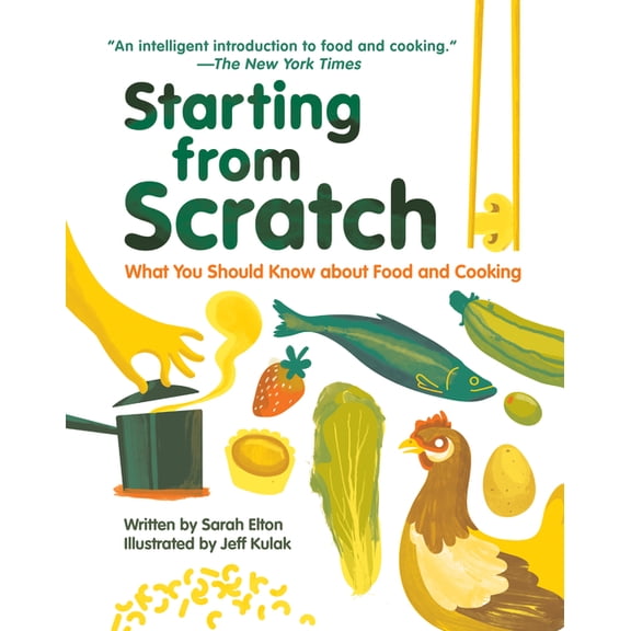 Starting from Scratch (Updated Edition): What You Should Know about Food and Cooking, (Hardcover)