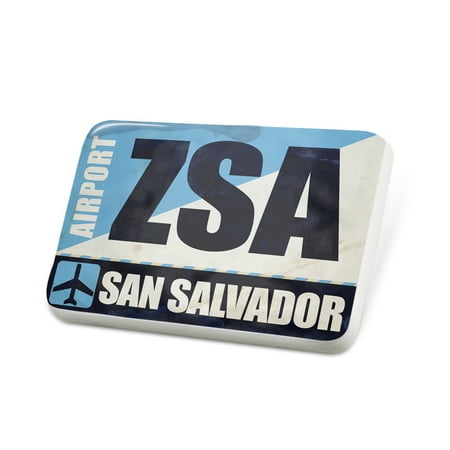 Porcelein Pin Airportcode ZSA San Salvador Lapel Badge – NEONBLOND