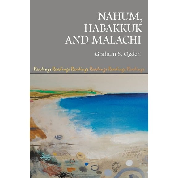 Readings: Nahum, Habakkuk and Malachi (Paperback)