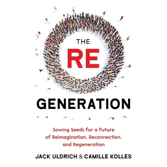 The RE Generation (Paperback)