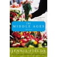 thumbnail image 1 of Pre-Owned The Middle Ages: A Novel (Paperback) 0060517468 9780060517465, 1 of 1