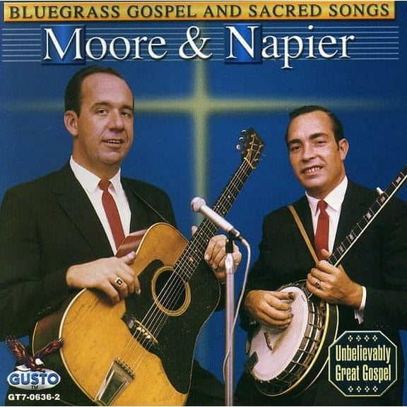 Moore & Napier - Bluegrass Gospel and Sacred Songs - Music & Performance - CD