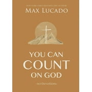 You Can Count on God: 365 Devotions (Hardcover)