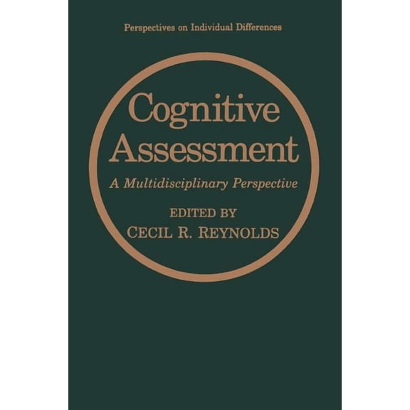 Perspectives on Individual Differences Cognitive Assessment: A Multidisciplinary Perspective, (Paperback)