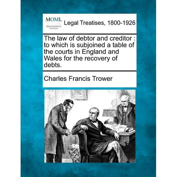 The law of debtor and creditor (Paperback)