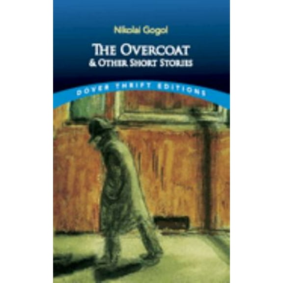 Pre-Owned The Overcoat and Other Short Stories (Dover Thrift Editions: Short Stories) (Paperback) 0486270572
