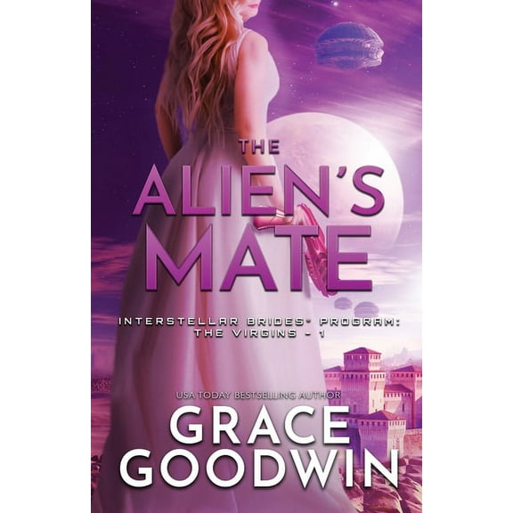 Interstellar Brides(r) Program: The Virg The Alien's Mate: Large Print, Book 1, (Paperback)