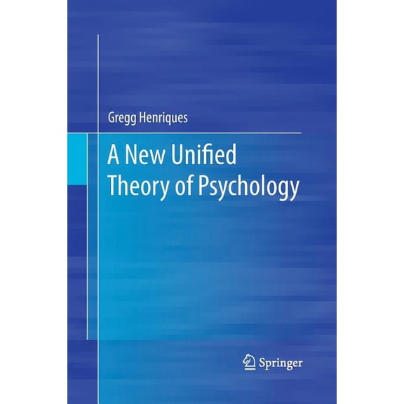 A New Unified Theory of Psychology, (Paperback)