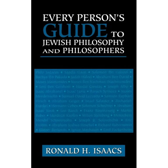 Every Person's Guide to Jewish Philosophy and Philosophers, (Hardcover)