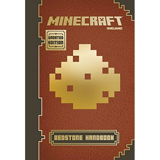 Minecraft Redstone Handbook Updated Edition An Official Mojang Book Hardcover Walmart Com Walmart Com