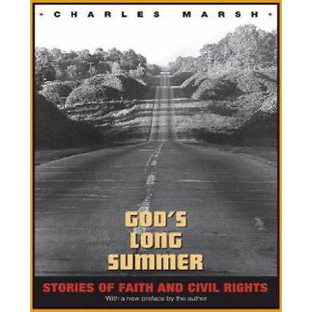 God's Long Summer : Histoires de Foi et de Droits Civils