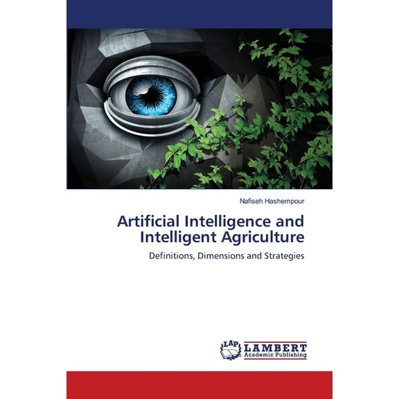 Artificial Intelligence and Intelligent Agriculture (Paperback)
