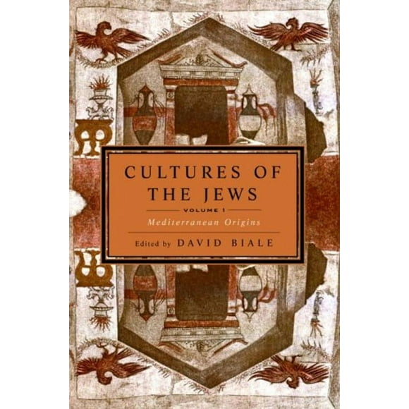 Pre-Owned Cultures of the Jews, Volume 1 : Mediterranean Origins (National Jewish Book Award) (Paperback) 9780805212006