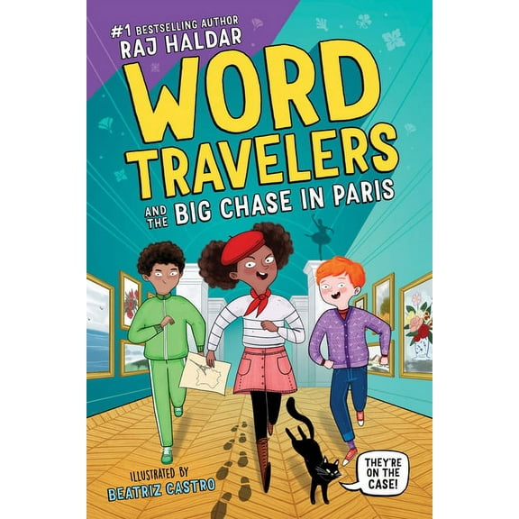 Word Travelers Word Travelers and the Big Chase in Paris, (Hardcover)