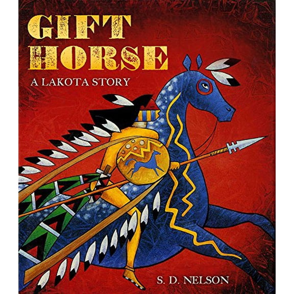 Pre-Owned Gift Horse: A Lakota Story (Paperback) 1419720643 9781419720642