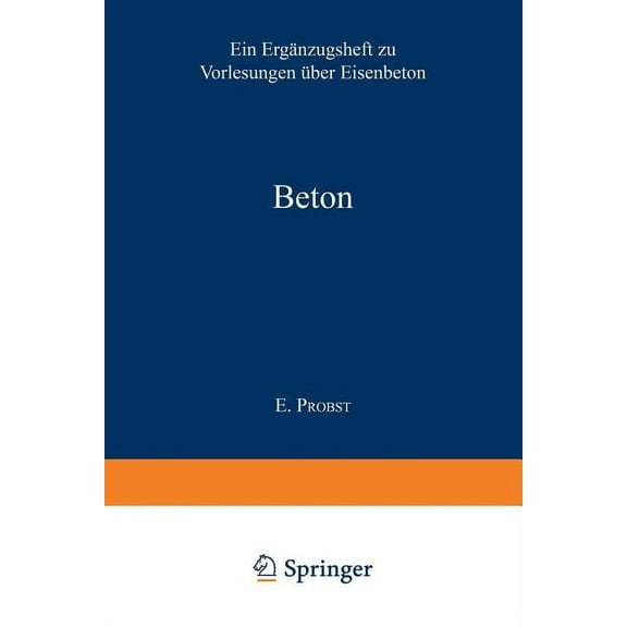 Beton: Anregungen Zur Verbesserung Des Materials, (Paperback)