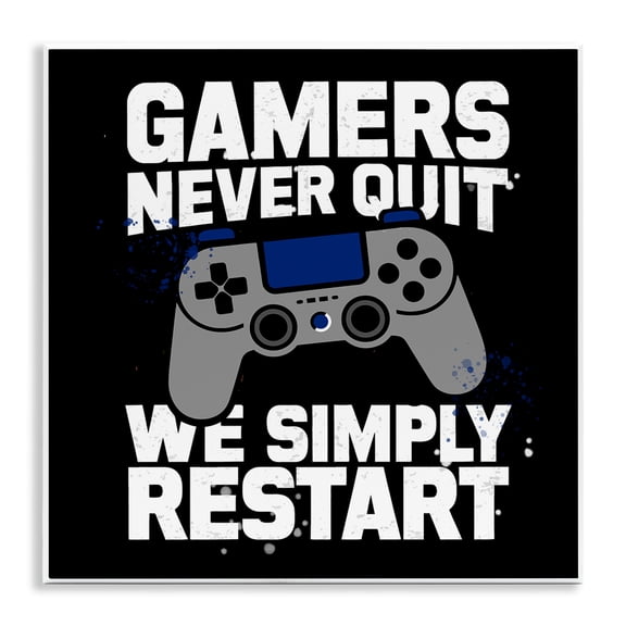 Stupell Industries Gamers Never Quit Phrase Quotes and Sayings Painting Unframed Art Print Wall Art, 12 x 12