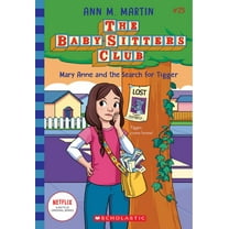Mary Anne and the Search for Tigger (the Baby-Sitters Club #25) (Paperback)