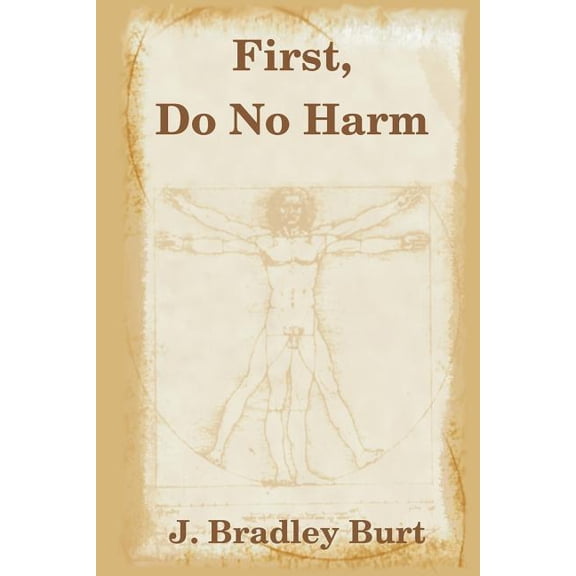 First, Do No Harm