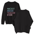 thumbnail image 5 of ZSQDM Women's Hoodless Sweatshirt Airplane Mode Hoodie Women Teacher Sweatshirts for Women Nicest Mean Teacher Ever Long Sleeve Graphic Shirts Funny Teacher Crewneck Sweatshirt Polyester (Xxxl), 5 of 5