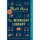 thumbnail image 1 of Libro The Midnight Library: A Novel Tapa Blanda, Autor Matt Haig, Editorial Knopf, 1 of 1