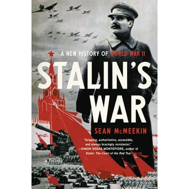 Stalin&apos;s War: A New History of World War II, (Paperback)