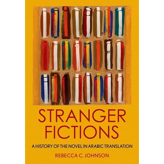 Stranger Fictions, (Hardcover)