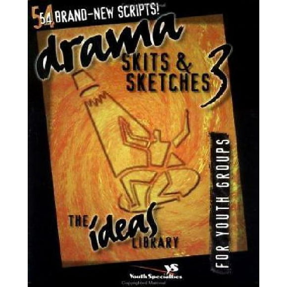 Drama, Skits, & Sketches 3