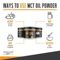 thumbnail image 5 of Intentionally Bare Organic MCT Oil Powder- Zero Net Carbs- No Grit- 70% C8- Unflavored- 50 Servings, 5 of 7