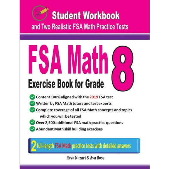FSA Math Exercise Book for Grade 8: Student Workbook and Two Realistic FSA Math Tests, (Paperback)