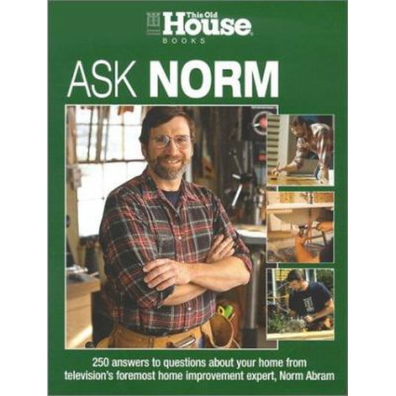 Pre-Owned This Old House: Ask Norm (Hardcover) 1929049358 9781929049356