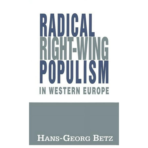 Radical Right-Wing Populism in Western Europe, (Hardcover)