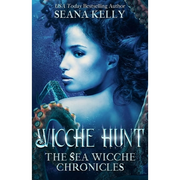 The Sea Wicche Chronicles Wicche Hunt, Book 2, (Paperback)