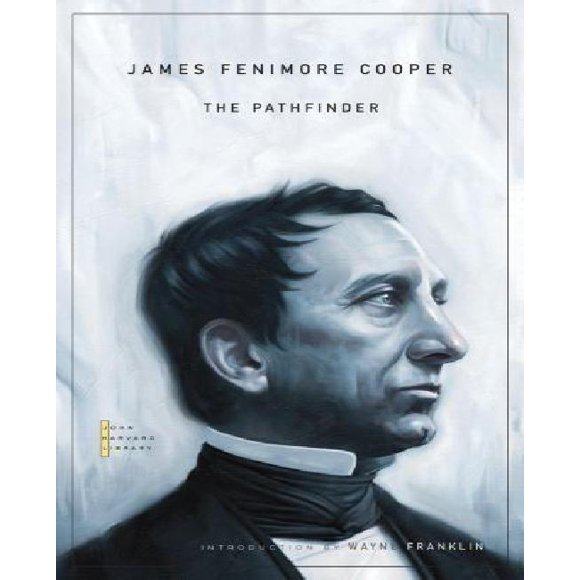 The Pathfinder (The John Harvard Library)