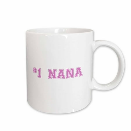 

3dRose #1 Nana - Number One Grandma for worlds greatest and best grans - pink text grandmother gifts Ceramic Mug 11-ounce