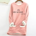 thumbnail image 2 of ZQGJB Ja,Mir ist kalt mir 24:7 Print Long Sleeve Crewneck Sweatshirts for Women Fall Winter Sherpa Fleece Lined Warm Pullover Tops Loose Fit Loungewear Coat with Pockets Pink M, 2 of 5