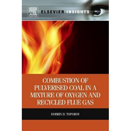 Combustion of Pulverised Coal in a Mixture of Oxygen and Recycled Flue Gas -