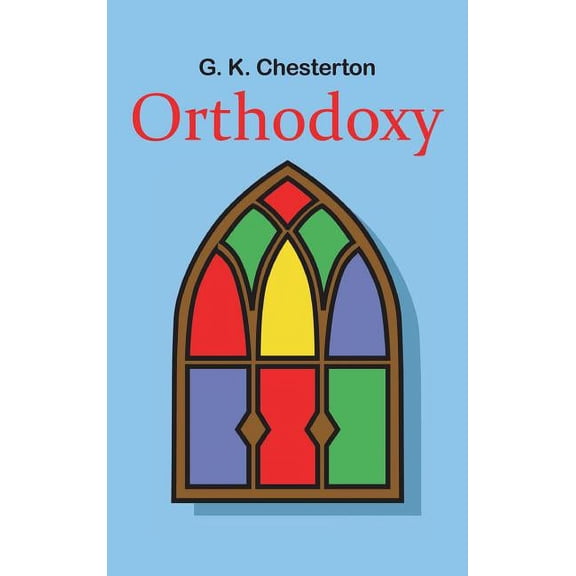 Orthodoxy, (Hardcover)