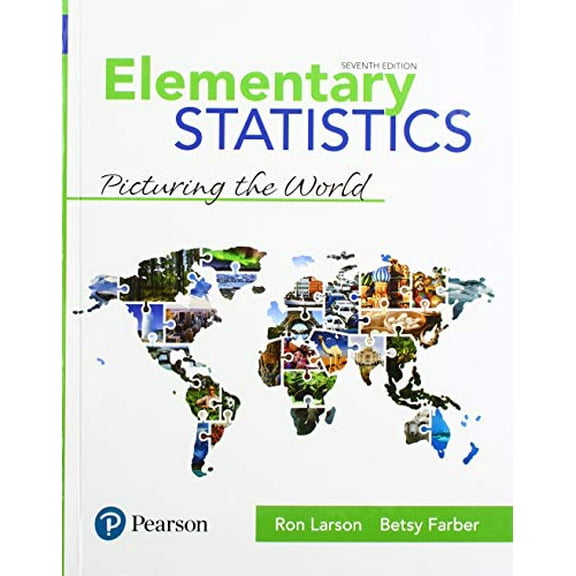 Pre-Owned Elementary Statistics: Picturing the World (Hardcover) 0134683412 9780134683416
