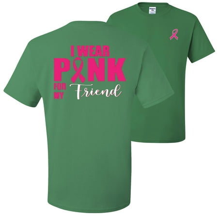 I Wear Pink for My Friend Survivor Breast Cancer Awareness FRONT&BACK Mens T-shirts   Kelly Green  2XL
