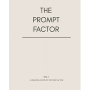 Prompts: The Prompt Factor (Paperback)